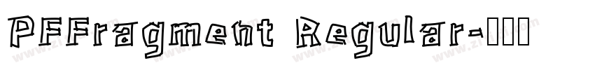 PFFragment Regular字体转换 PFFragment Regular字体转换